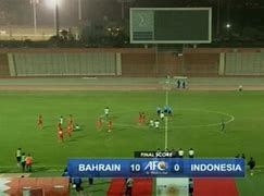 Indonesia Bahrain 10 0 Kapan